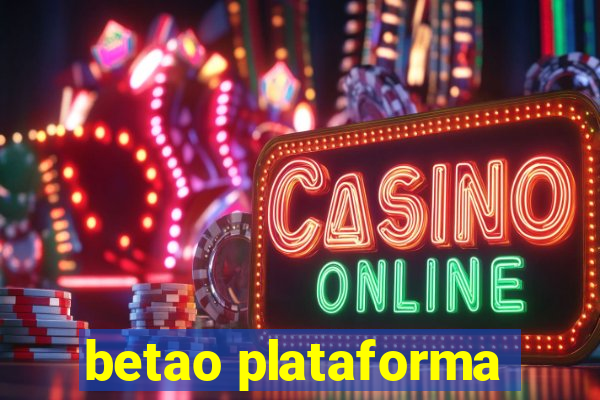 betao plataforma